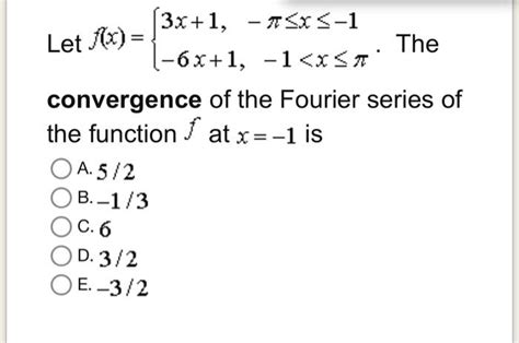 Solved Let F X {3x 1 −π≤x≤−1−6x 1 −1