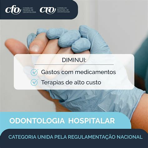 Categoria Unida Pela Regulamenta O Nacional Da Odontologia Hospitalar