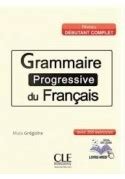 Grammaire Progressive Du Francais Niveau Debutant Complet Avec 200