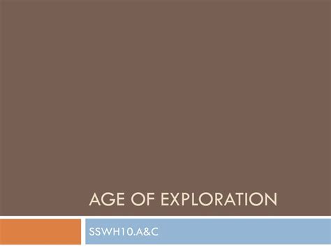 Ppt Age Of Exploration Powerpoint Presentation Free Download Id8921110