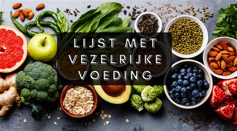 Lijst Met Voeding Rijk Aan Vezels Fitbeauty