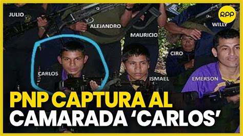 Camarada Carlos Vinculado A Sendero Luminoso Fue Capturado Por La