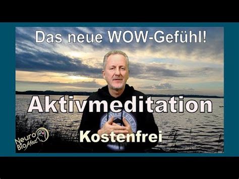 Aktivmeditation lernen der erste Schritt zum lebendigen Ich Gefühl