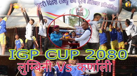 Karnali Pradesh Vs Lumbini Pradesh Volleyball IGP CUP 2080 YouTube