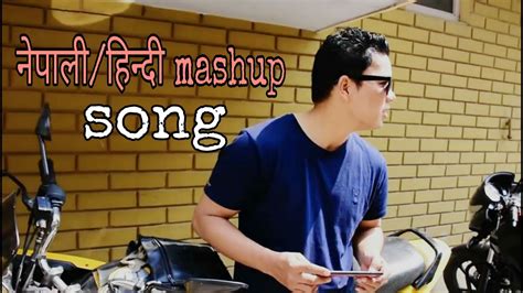 New Lastest Mashup1 Nepali Vs Hindi Songs नेपाली Remix Cbl Official