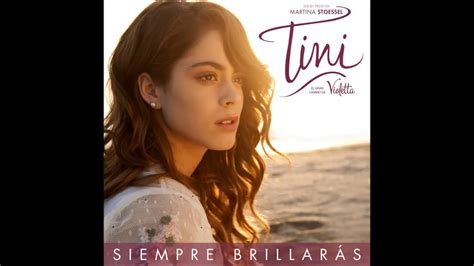 Tini Siempre Brillarás Audio Youtube