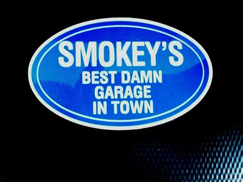 Smokey Yunick Sticker Best Damn Garage In Town Was Daytona Fla Sold In