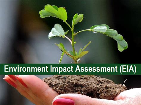 Eia Notification Draft What Is Environment Impact Assessment Key