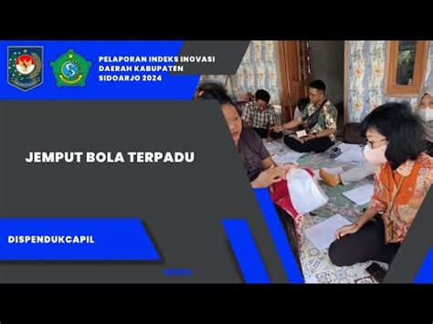 Jemput Bola Terpadu Dispendukcapil Youtube