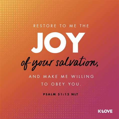 K Loves Verse Of The Day Restore To Me The Joy Of Your Salvation And