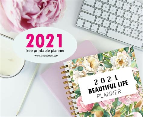 Free Printable Planner 2021 For A Beautiful Life 40 Pages