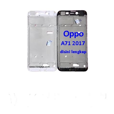 Jual Frame Lcd Oppo A Toko Librajaya Toko Librajaya