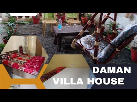 villa in daman एक ससत बडय छट घर जसम सब कछ परइवट बलकल