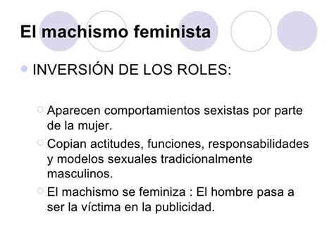 El Machismo Feminista 020000013