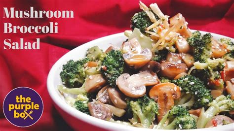 Mushroom Broccoli Salad Healthy Salad Youtube