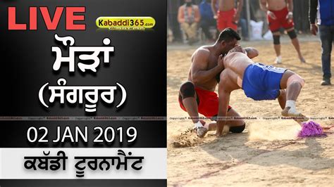 Live Mauran Sangrur Kabaddi Tournament 02 Jan 2019 YouTube