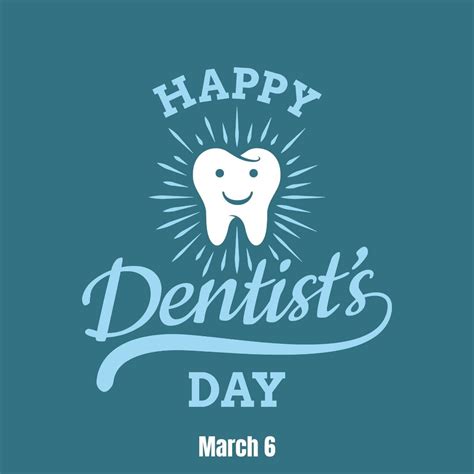 Happy Dentist S Day Orthodontic Blog Myorthodontists Info