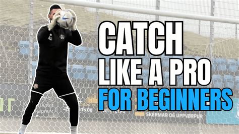 Goalkeeper Handling Drills Easy Steps For Beginner Mastery Youtube