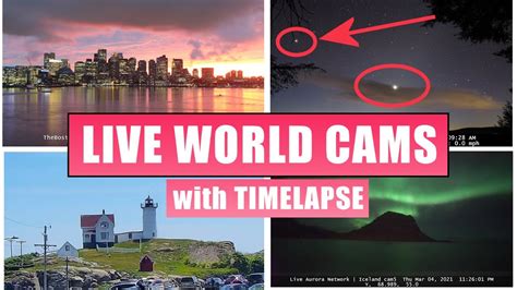 147 LIVE World Cameras, Relaxing Music, Map, Daily Timelapse - Your ...