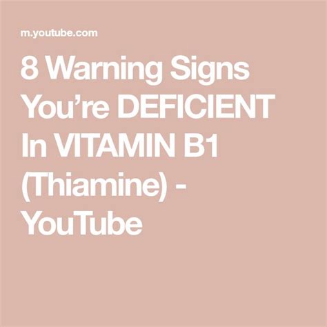 8 Warning Signs Youre Deficient In Vitamin B1 Thiamine Youtube