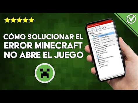 Cómo Solucionar el Error Minecraft no Abre ni Inicia el Juego Sin