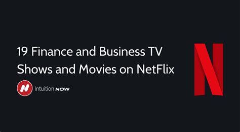 finance  business tv shows  movies  netflix