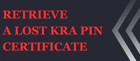 Retrieve a Lost KRA PIN Certificate