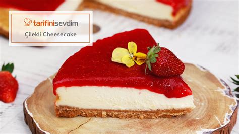 Pastaneden Daha G Zel Ilekli Cheesecake Tarifi Nas L Yap L R