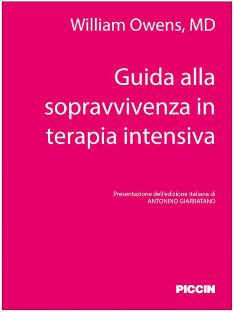 Guida Alla Sopravvivenza In Terapia Intensiva