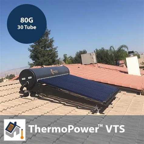 Thermopower Vts 30 Tube 80g Thermosyphon Solar Hot Water Kit With