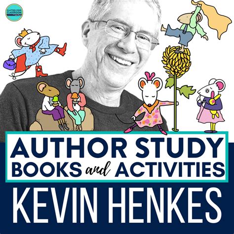 Kevin Henkes Book Activities For Elementary Teachers 2024 Clutter