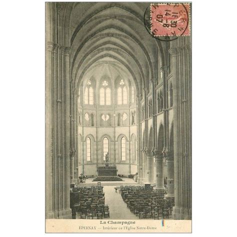 carte postale ancienne 51 EPERNAY Eglise Notre Dame 1907 intérieur