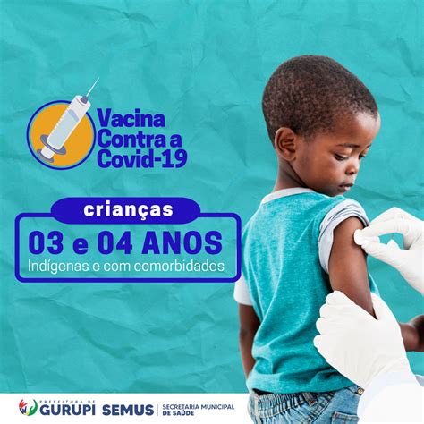 Covid 19 Gurupi inicia vacinação de crianças de 3 e 4 anos