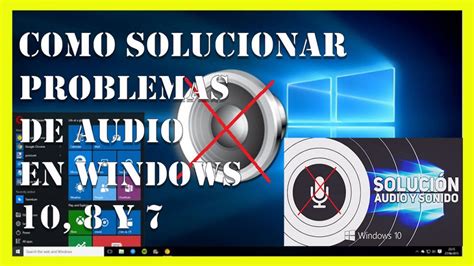 Como Solucionar Problemas De Sonido En Windows 11 10 Y Otros Sistemas