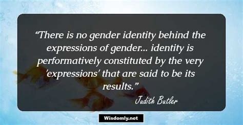 51 Famous Quotes By Judith Butler That Challenge Conventional Notions