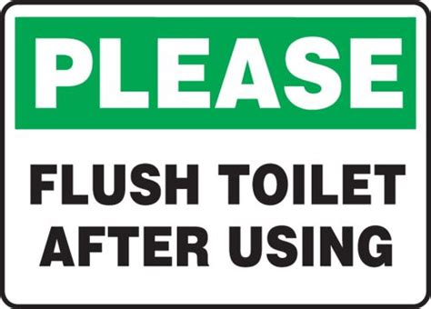 Please Flush Toilet After Using Housekeeping Safety Sign MHSK970