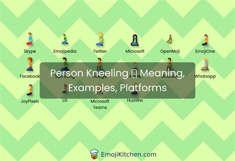 🧎 person kneeling emoji meaning, info, stats - EmojiKitchen