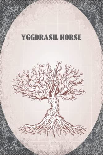 Yggdrasil Norse Tree Of Life Notebook Perfect Yggdrasil Norse Tree Of