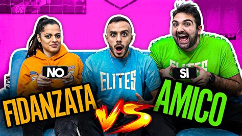 Chi Mi Conosce Meglio Fidanzata Vs Migliore Amico Youtube