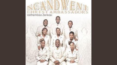 DOWNLOAD Ncandweni Christ Ambassadors - Alikho igama – ZAMUSIC