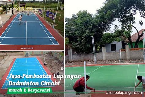 Jasa Pembuatan Lapangan Badminton Cimahi Outdoor Indoor