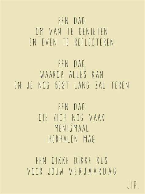 Pin By Tamara Wels On Verjaardag Dutch Quotes Happy Quotes