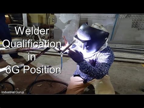 Welder Qualification Test In 6G Position TIG GTAW YouTube