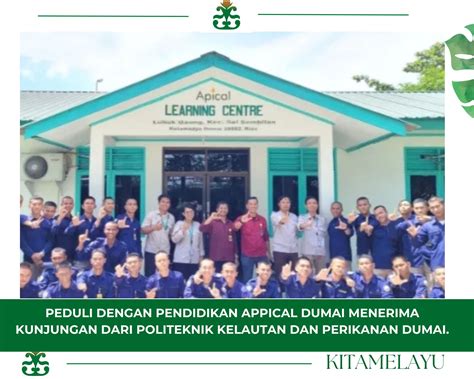 Peduli Dengan Pendidikan Appical Dumai Menerima Kunjungan Dari