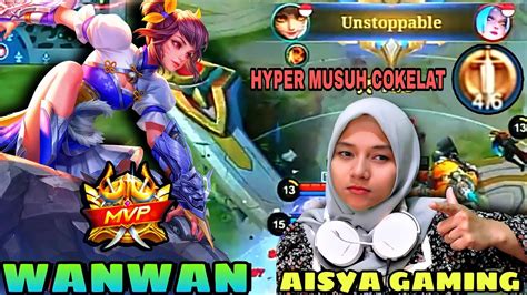 Wanwan Bikin Hyper Musuh Dapat Cokelat Gameplay Wanwan Aisya Gaming