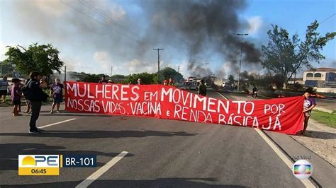 Protesto Interdita Os Dois Sentidos Da Br No Recife Pernambuco G