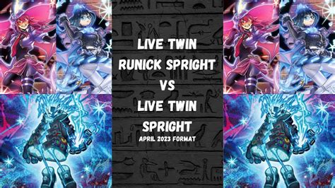 Live Twin Spright Vs Live Twin Runick Spright May Yu Gi Oh Youtube