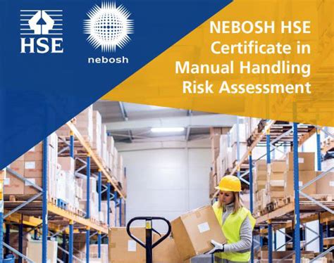 Nebosh Hse Certificate In Manual Handling Risk Assessment Safe Zone