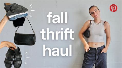 Thrift Haul Everything I Got For Fall 2022 Pinterest Inspired Youtube