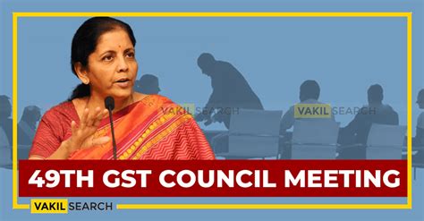 Gst Council Meeting Key Highlights And Overview